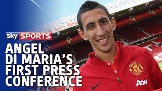 Angel di Maria's first press conference as a Manchester United player