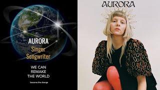 40: AURORA On How Art Can Change the World - FULL