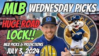 HUGE MLB LOCK!! MLB Picks Today 7/3/2024 | Free MLB Picks, Predictions & Sports Betting Advice