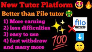 New tutor platform better than filo tutor | How To Increase Calls In Filo App | filo tutor |