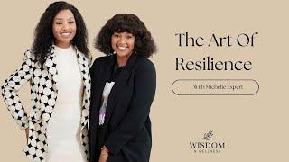 Michelle Expert : The art of resilience