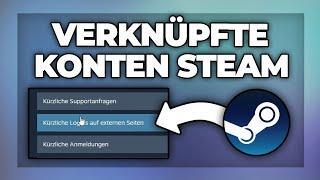 Steam verknüpfte Konten anzeigen & alle Geräte entfernen - Tutorial