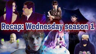 Wednesday Season 1 Recap #wednesday #wednesdaynetflix #wednesdayseries
