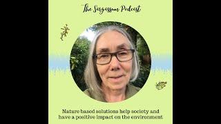 Sargassum Podcast E9: Nature based solutions and social impacts of Sargassum w/ Dr. Debbie Bartlett