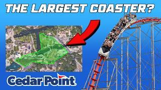 Why Cedar Point's NEXT Roller Coaster WILL BE Massive!