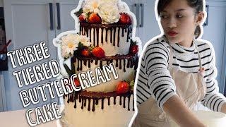 How to Make a Three Tiered Buttercream Cake || Ally Bakes