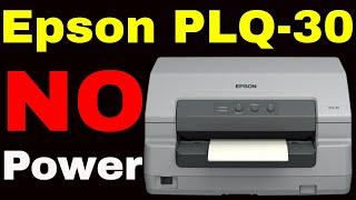 Epson PLQ 30 Passbook Printer No Power