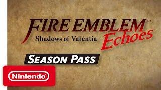 Fire Emblem Echoes: Shadows of Valentia – DLC Briefing