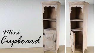 Miniature Furniture; Cupboard / Cabinet Tutorial - Dolls/Dollhouse