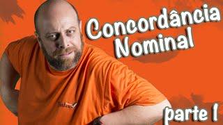 Concordância Nominal - Aula 01 [Prof Noslen]