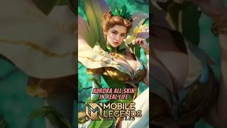 AURORA ALL SKIN IN REAL LIFE | MOBILE LEGENDS BANG BANG #mobilelegends #allskin #mlbb #mage #shorts