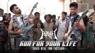 Run For Your Life by Tabahi | Official Music Video | Pakistani Thrash Metal Band