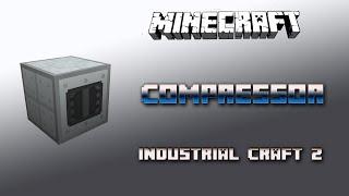 Compressor  Industrial Craft 2 Tutorial  Deutsch / German