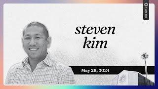 Newsong || May 26, 2024 || Steven Kim - Rags to Riches