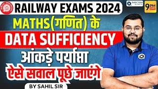 Maths- Data Sufficiency Questions Short Tricks | Data Sufficiency by Sahil sir