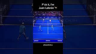 F*ck it, I'm Juan Lebron  #shorts #padel