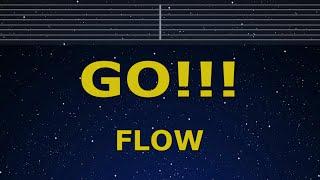 Karaoke GO!!! - FLOW 【No Guide Melody】 Instrumental, Lyric Romanized NARUTO