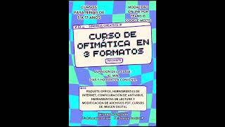 Cursos de Ofimática en 3 formatos