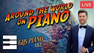 LIVE: Music From Around The World - GIJS PIANO LIVE