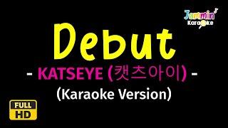 Debut - KATSEYE (캣츠아이) (Karaoke Version)