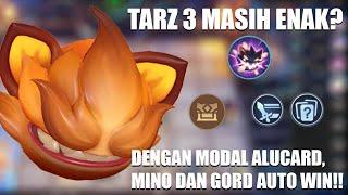 COBA MAIN TARZ 3 DEH PATCH INI - MODAL ALUCARD,MINOTAUR DAN GORD UDAH AUTO WINN!!