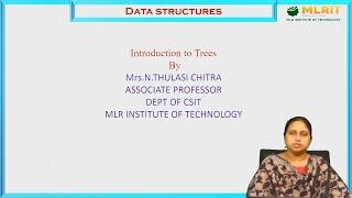 LEC56| DATA STRUCTURES| Introduction to Trees Part-1by Mrs. N. Thulasi Chitra