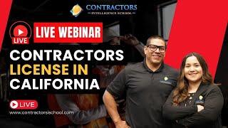 Easy Guide to Getting Your California Contractor License