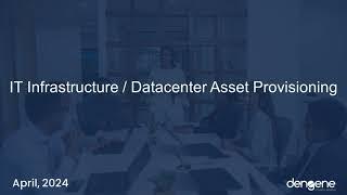 Infrastructure / Datacenter Hardware Asset Provisioning with ServiceNow