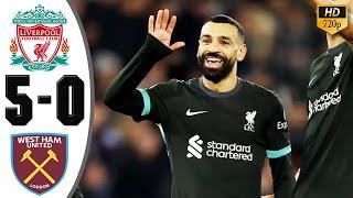 Liverpool vs West Ham 5-0 Highlights & All Goals 2024 HD