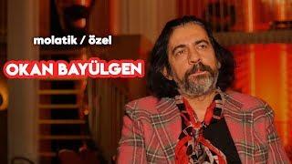 Okan Bayülgen |  molatik / özel