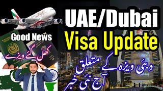 uae visa update today | Dubai jobs for Pakistani | Dubai Visa open |uae visa news for Pakistan today