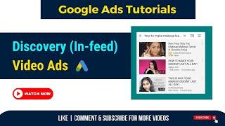 [Step by Step Tutorials] YouTube Discovery In-Feed Video Ad | Latest Google ads Course