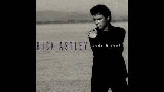 Rick Astley - Body And Soul (full album)(japanese version) 1993