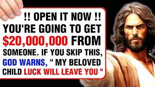 YOU'RE GOING TO GET $20,000,000 FROM SOMEONE. IF YOU SKIP THIS, GOD WARNS, " । God's Message #jesus