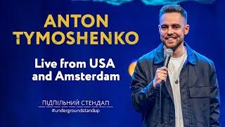 ANTON TYMOSHENKO – Stand Up Comedy - Live from USA and Amsterdam І Underground Stand Up