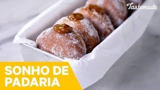 SONHO DE PADARIA | Melhores Receitas Tastemade