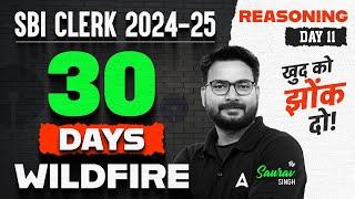 SBI Clerk Reasoning 2024-25 | SBI Clerk Reasoning 30 Days Wildfire | Day-11 | By Saurav Singh