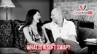 Swingers Lifestyle and  Soft Swap