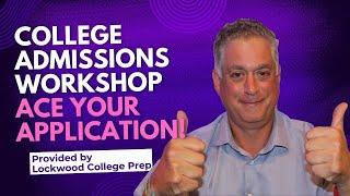 Expert College Admissions Advice: Win Your Dream College