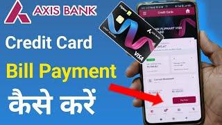 Axis Bank Credit Card Bill Pay Kaise Kare | Axis Bank Credit Card Bill Payment