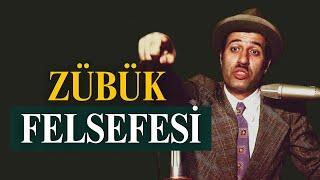 Nasıl Baş Edeceğiz Bu Zübükle | Zübük Felsefesi