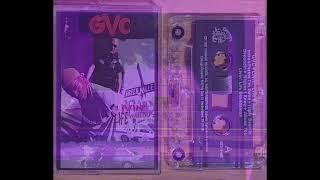 GVC - Livin' Life Skandalous (Full Tape) [Sipnics M22 Tape Rip]