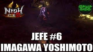 Nioh 2 | Jefe Imagawa Yoshimoto (Jefe #6 CÓMO DERROTARLO FÁCILMENTE JUGANDO SOLO)