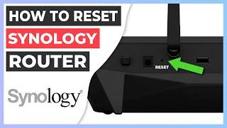  How to Reset a Router | SYNOLOGY