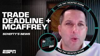 Schefty's TRADE DEADLINE UPDATES  Christian McCaffrey to return & MORE | The Pat McAfee Show