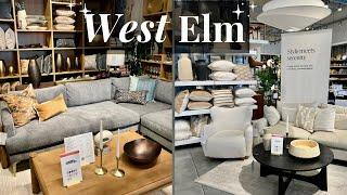 ALL NEW! WEST ELM Spring 2024 | Browse With Me