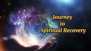 Journey to Spiritual Recovering in the light of book, A handbook of Spiritual Medicine by Ibn e Daud