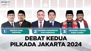 [FULL] DEBAT KEDUA PILKADA JAKARTA 2024: RIDWAN-SUSWONO, DHARMA-KUN, PRAMONO-RANO