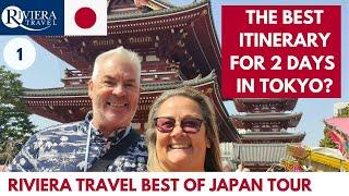 12 Incredible Things You Must Do In Tokyo - Part 1 Riviera Travel Best of Japan Tour!