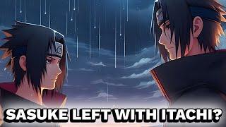 What If Sasuke Left With Itachi? (Full Movie)